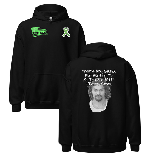 You're Not Selfish - Jason Momoa Hoodie