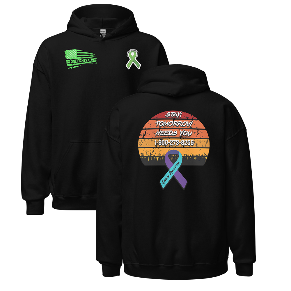 Stay; Tomorrow Needs You Hoodie