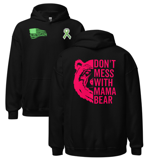 Don't Mess With Mama Bear Hoodie