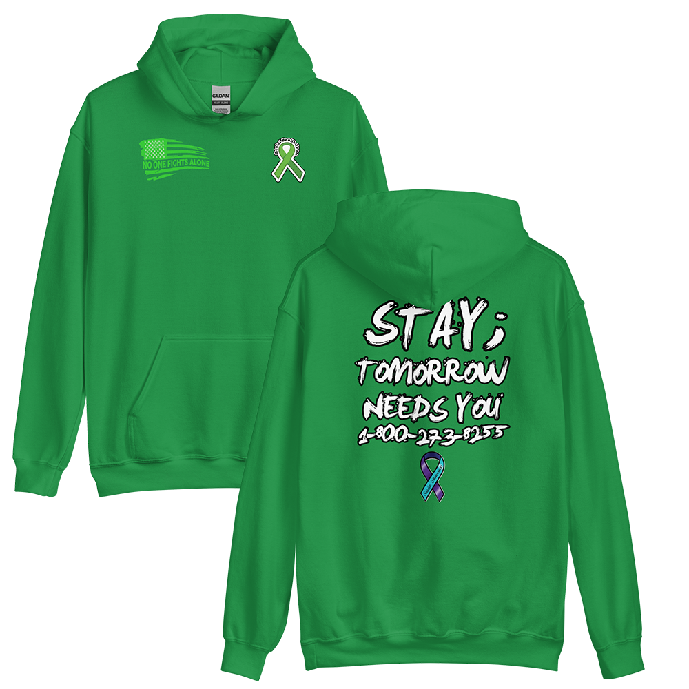 Stay; Tomorrow Needs You Hoodie