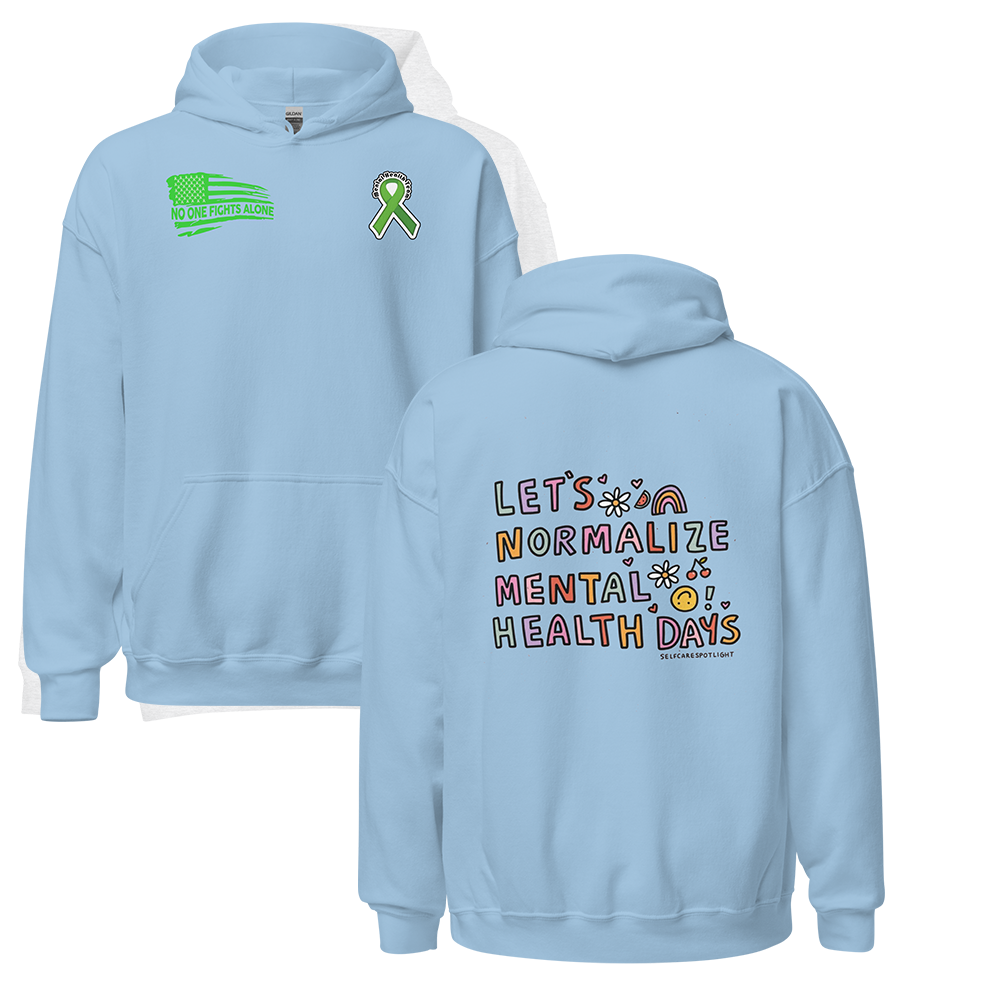 Let's Normalize Mental Health Days Hoodie