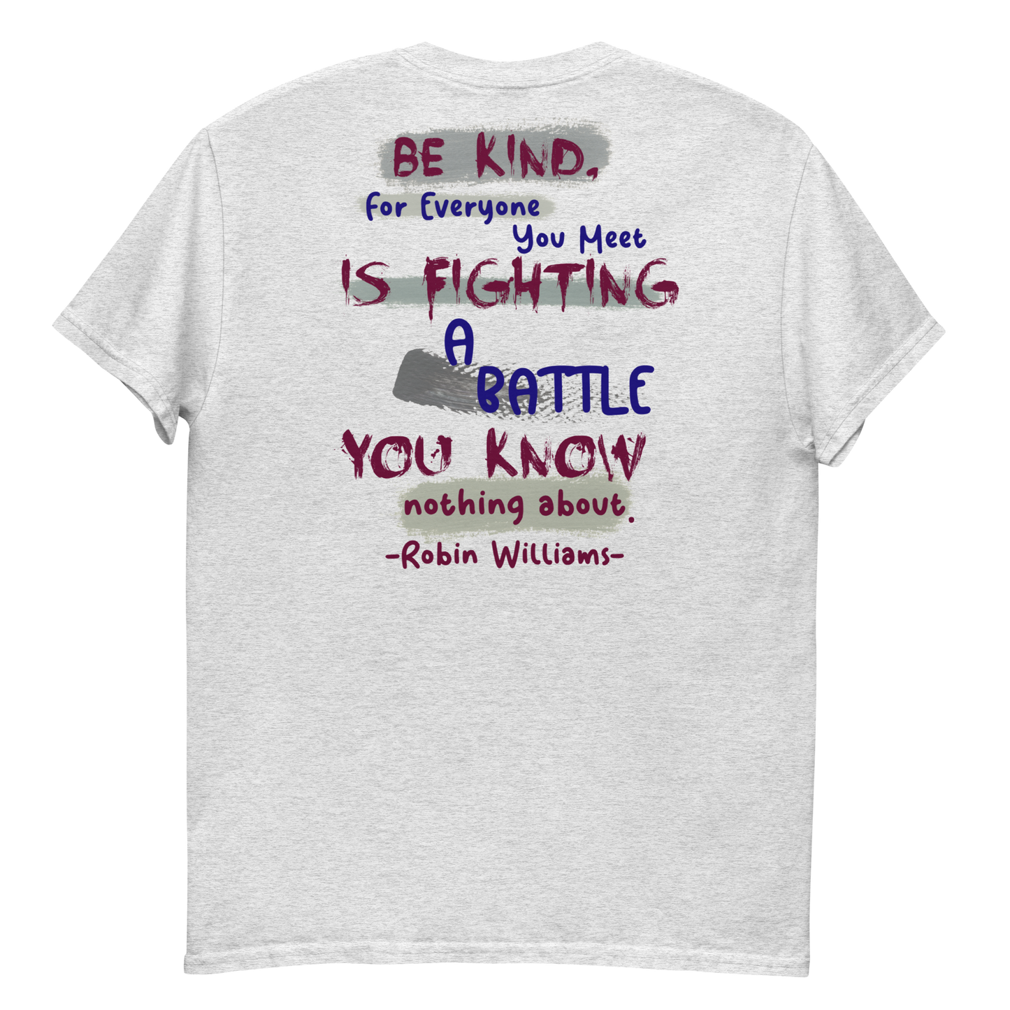 Be Kind - Robin Williams Men's T-Shirt