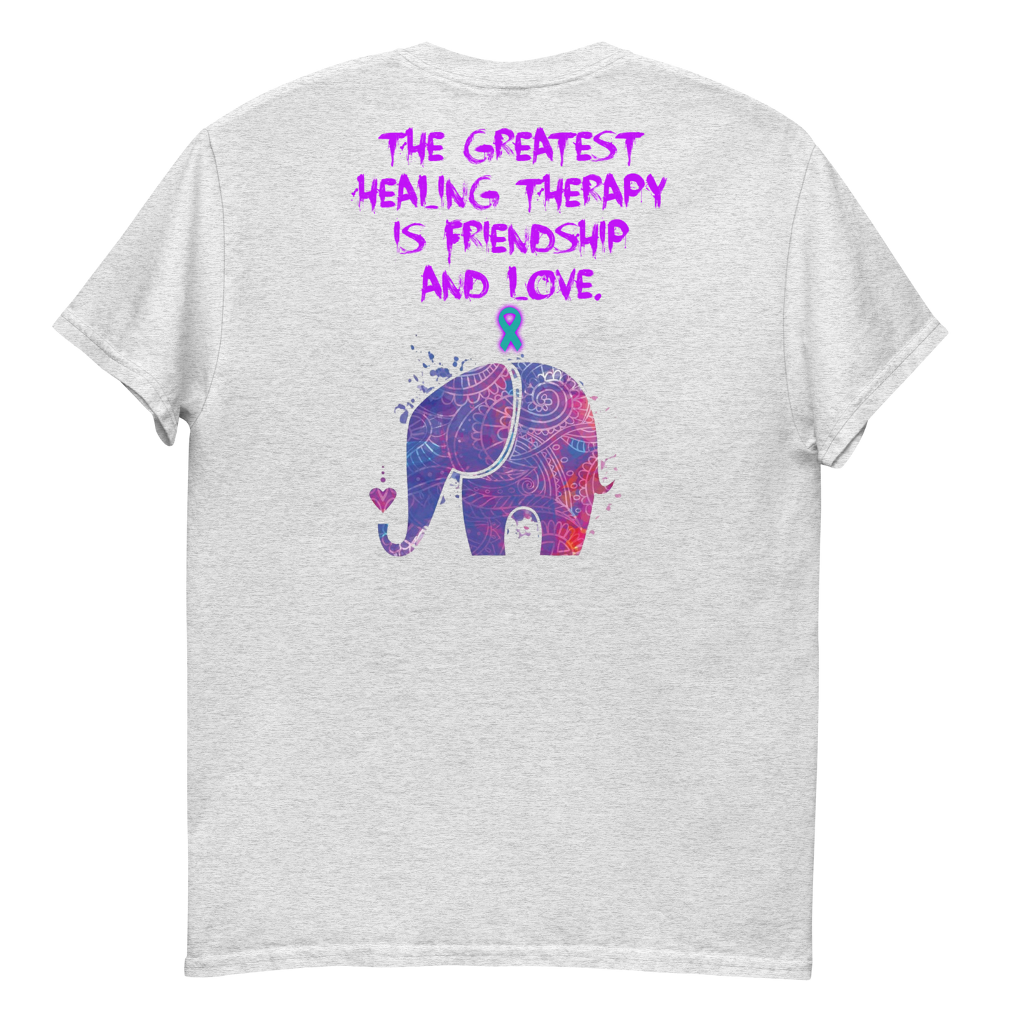 Healing from Friendship and Love - PTSD - Elephant - Men's T-Shirt