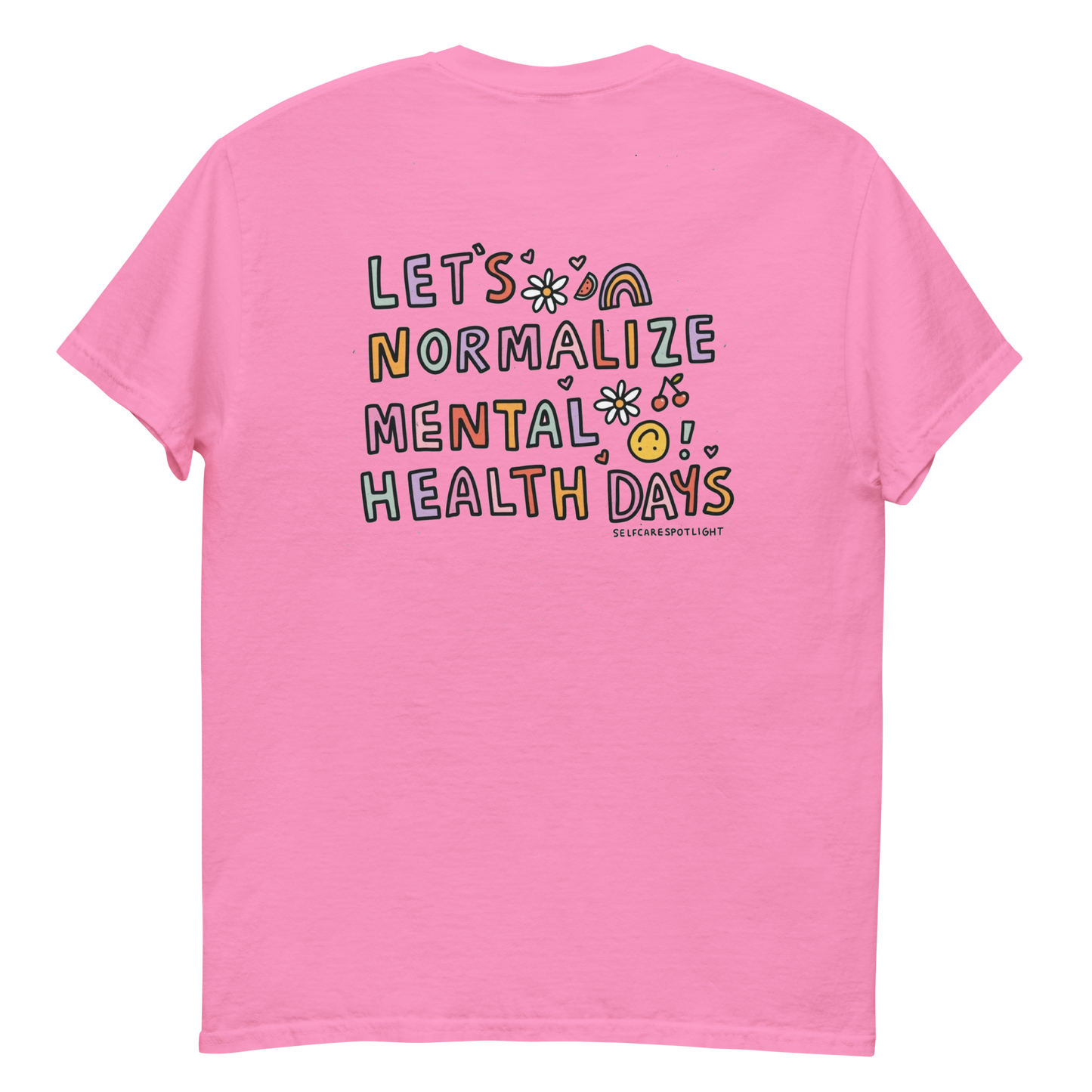 Let's Normalize Mental Health Days Men's T-Shirt