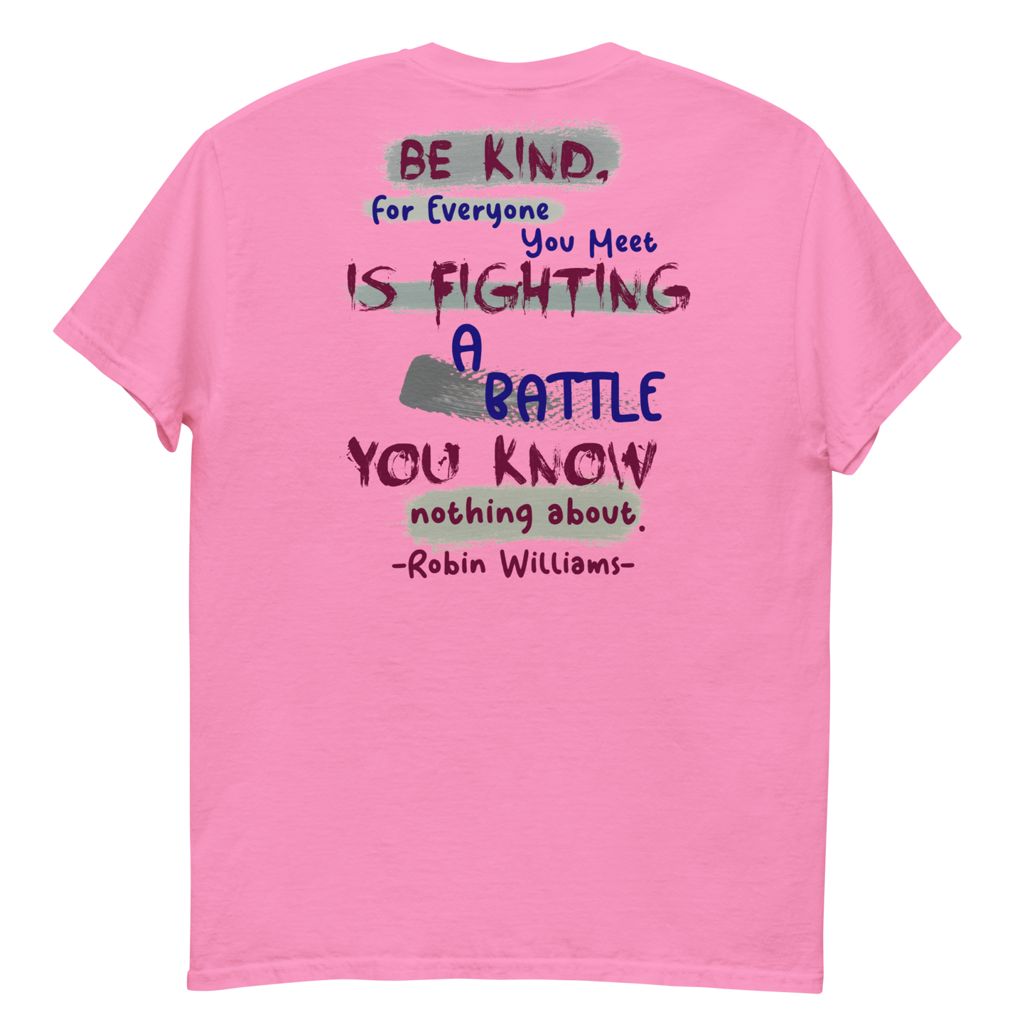 Be Kind - Robin Williams Men's T-Shirt