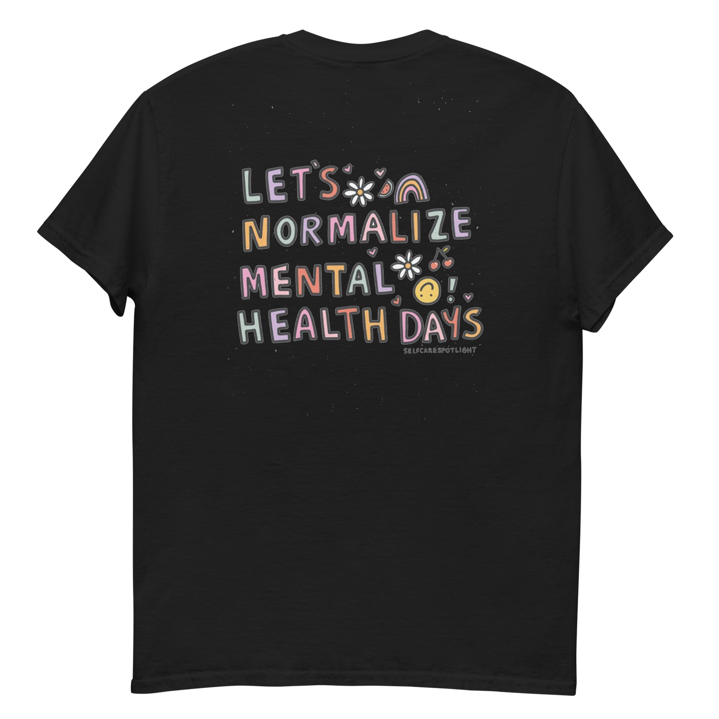 Let's Normalize Mental Health Days Men's T-Shirt