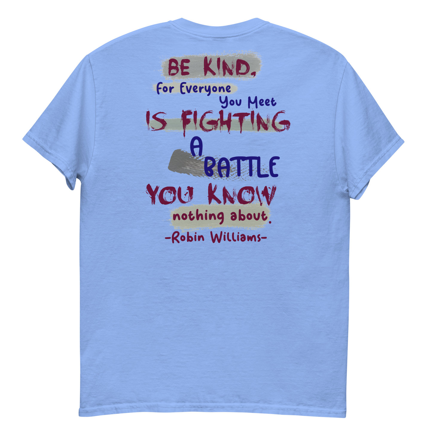 Be Kind - Robin Williams Men's T-Shirt