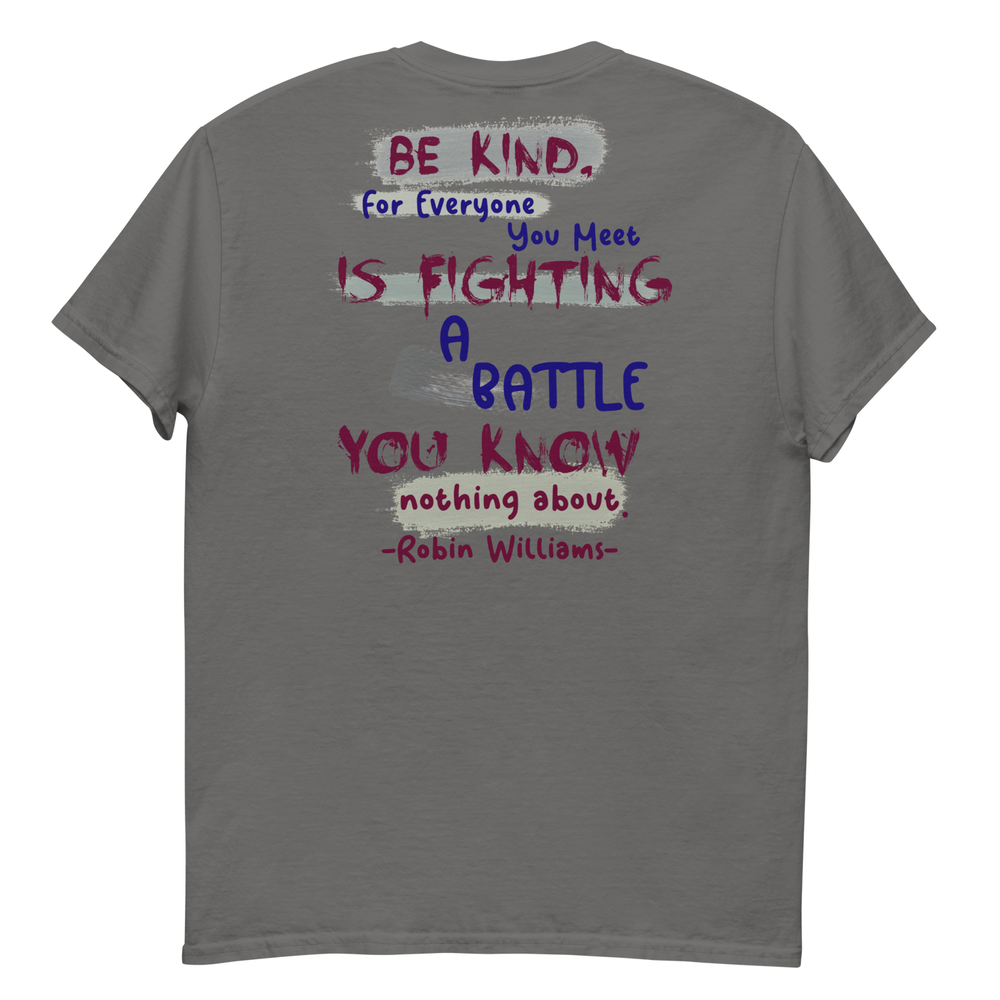 Be Kind - Robin Williams Men's T-Shirt