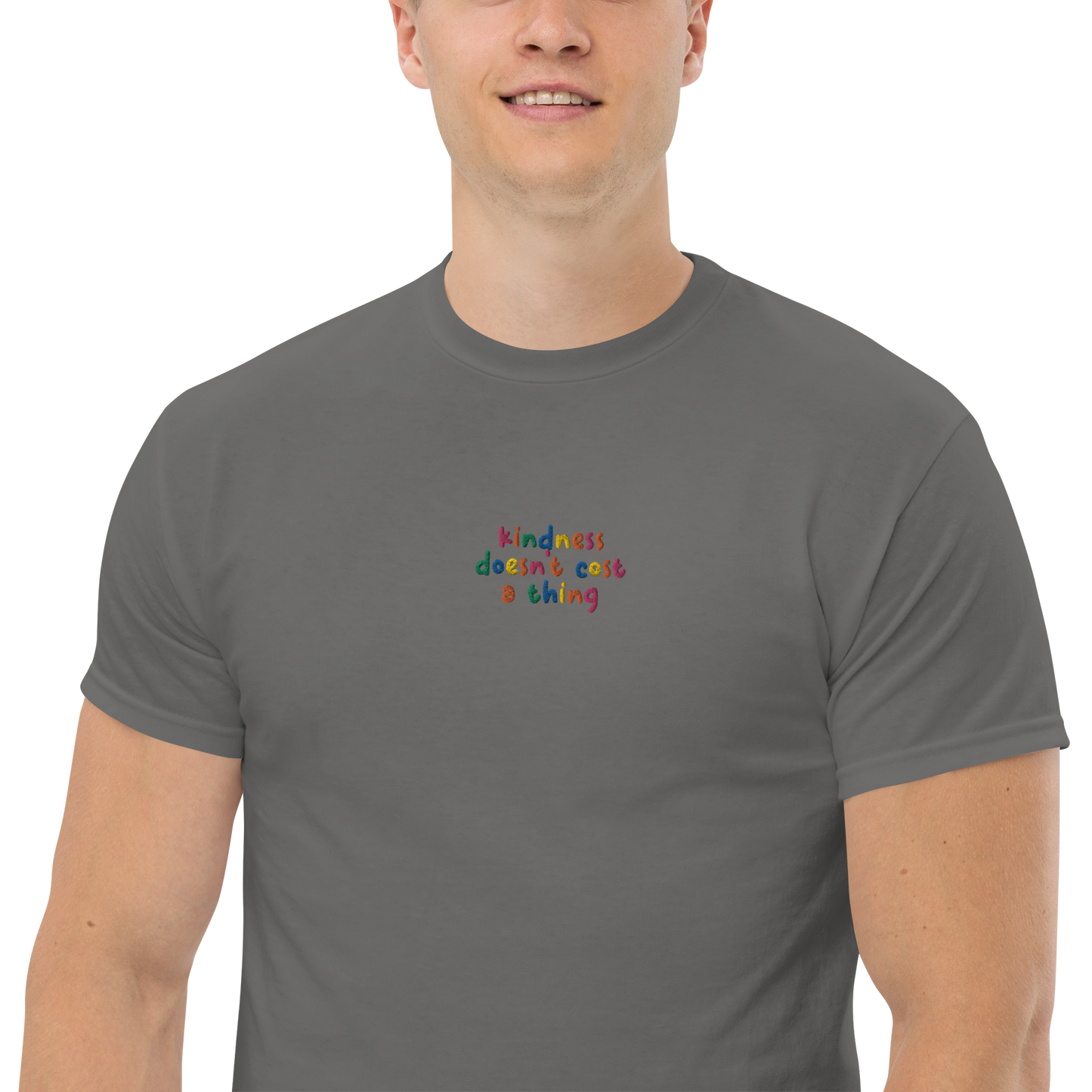 Kindness Doesn't Cost A Thing Embroidered Men's T-Shirt