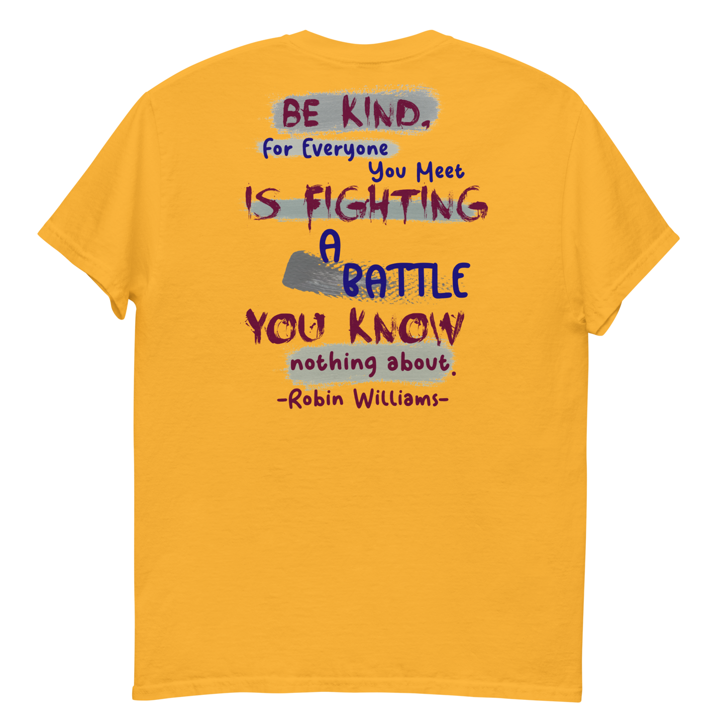 Be Kind - Robin Williams Men's T-Shirt