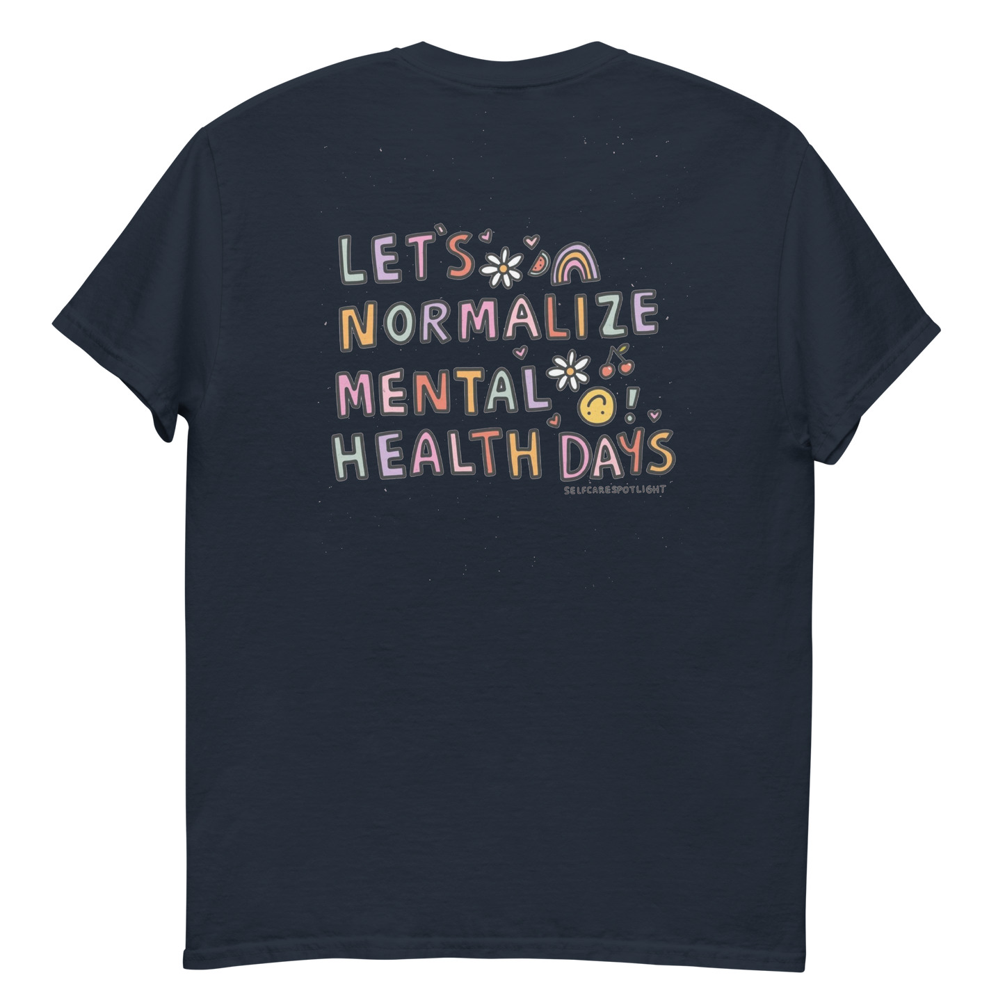 Let's Normalize Mental Health Days Men's T-Shirt