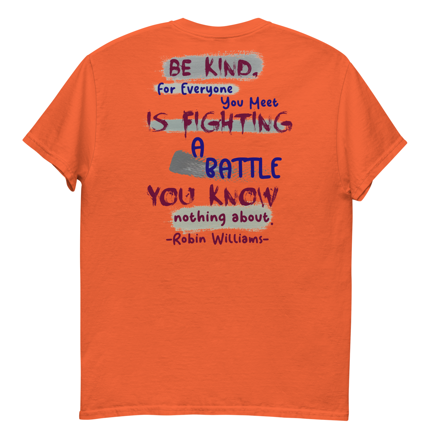 Be Kind - Robin Williams Men's T-Shirt