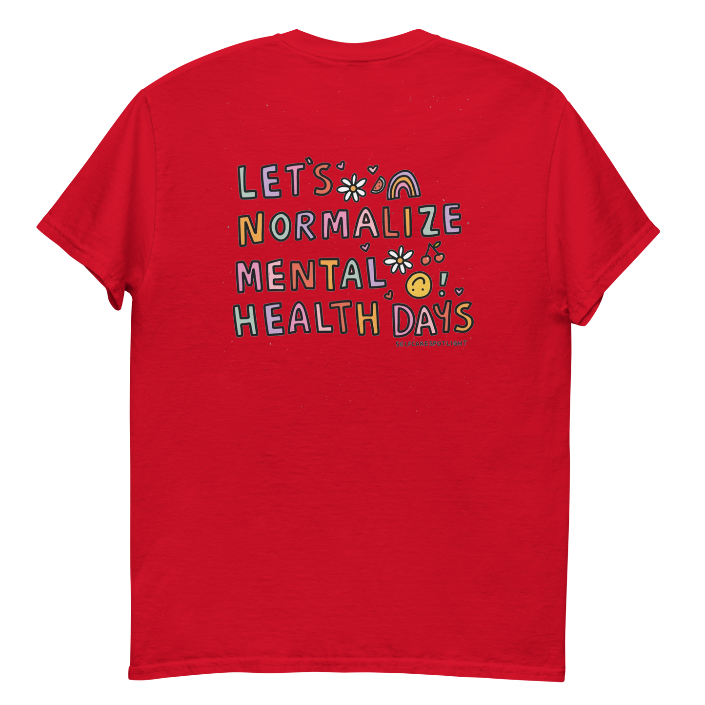 Let's Normalize Mental Health Days Men's T-Shirt