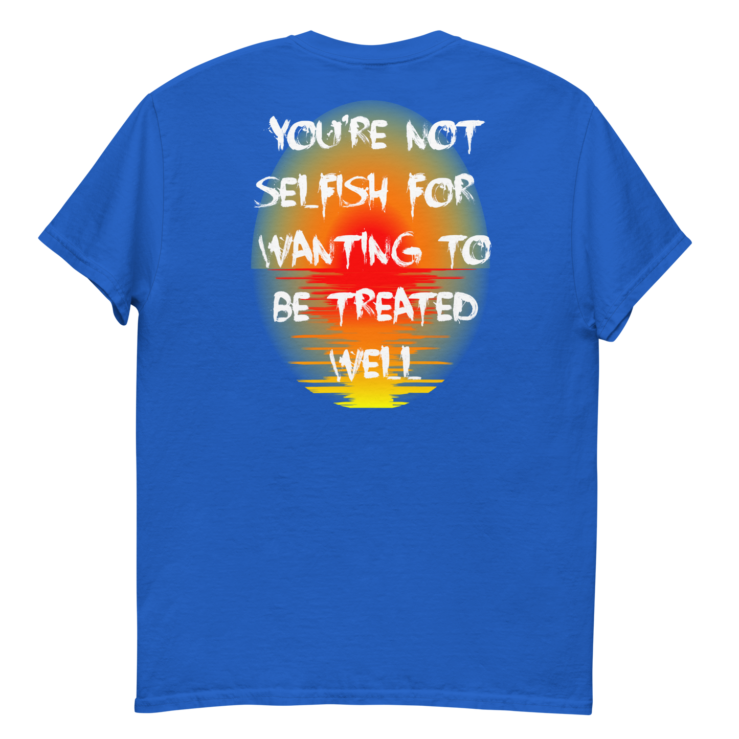 You're Not Selfish Men's T-Shirt