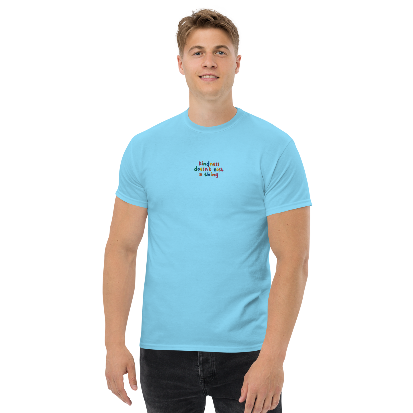 Kindness Doesn't Cost A Thing Embroidered Men's T-Shirt