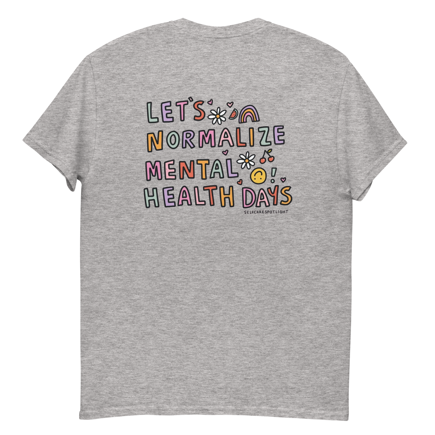 Let's Normalize Mental Health Days Men's T-Shirt