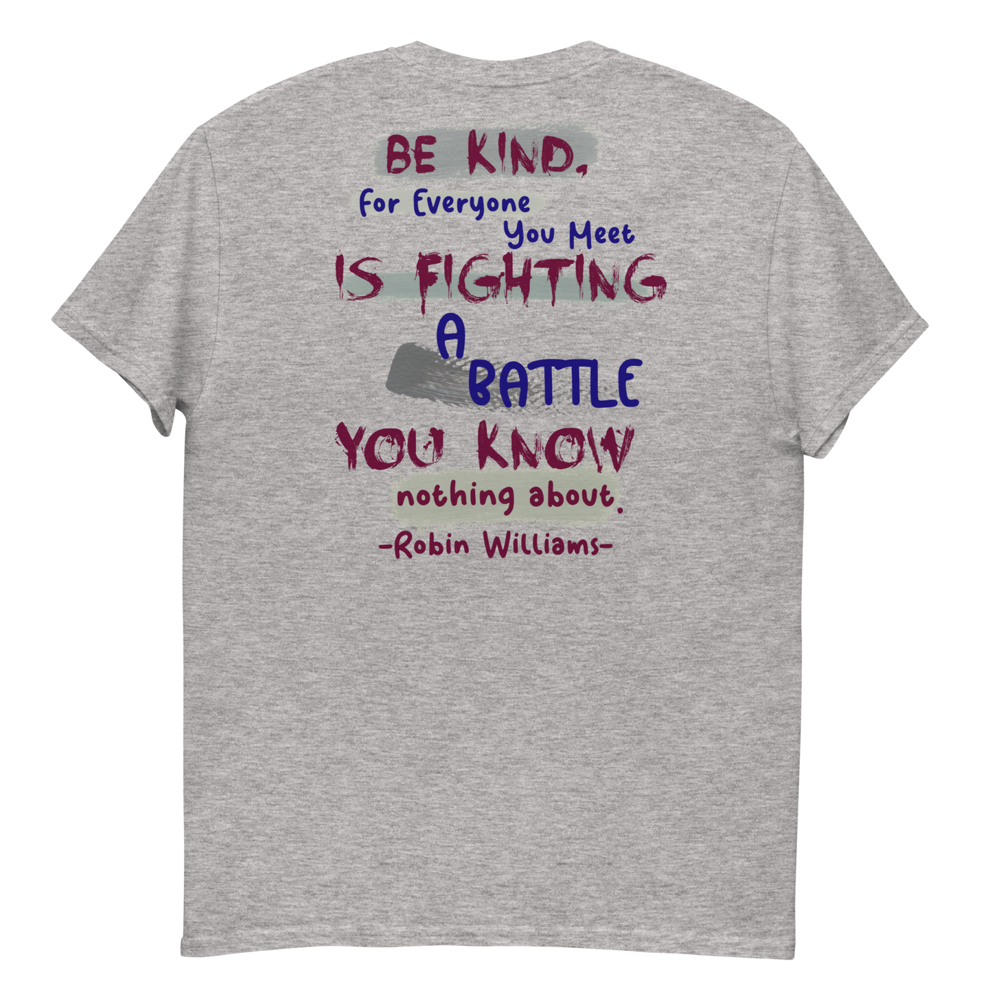 Be Kind - Robin Williams Men's T-Shirt