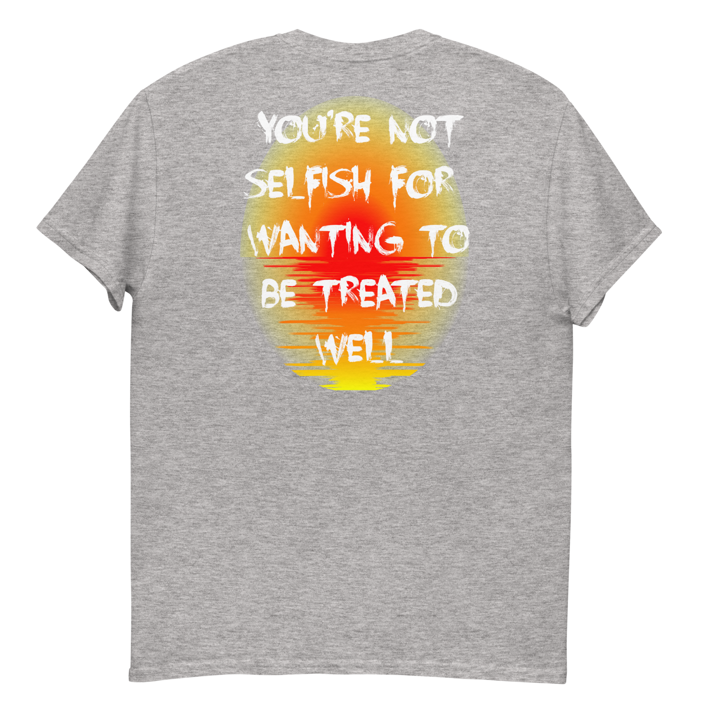 You're Not Selfish Men's T-Shirt