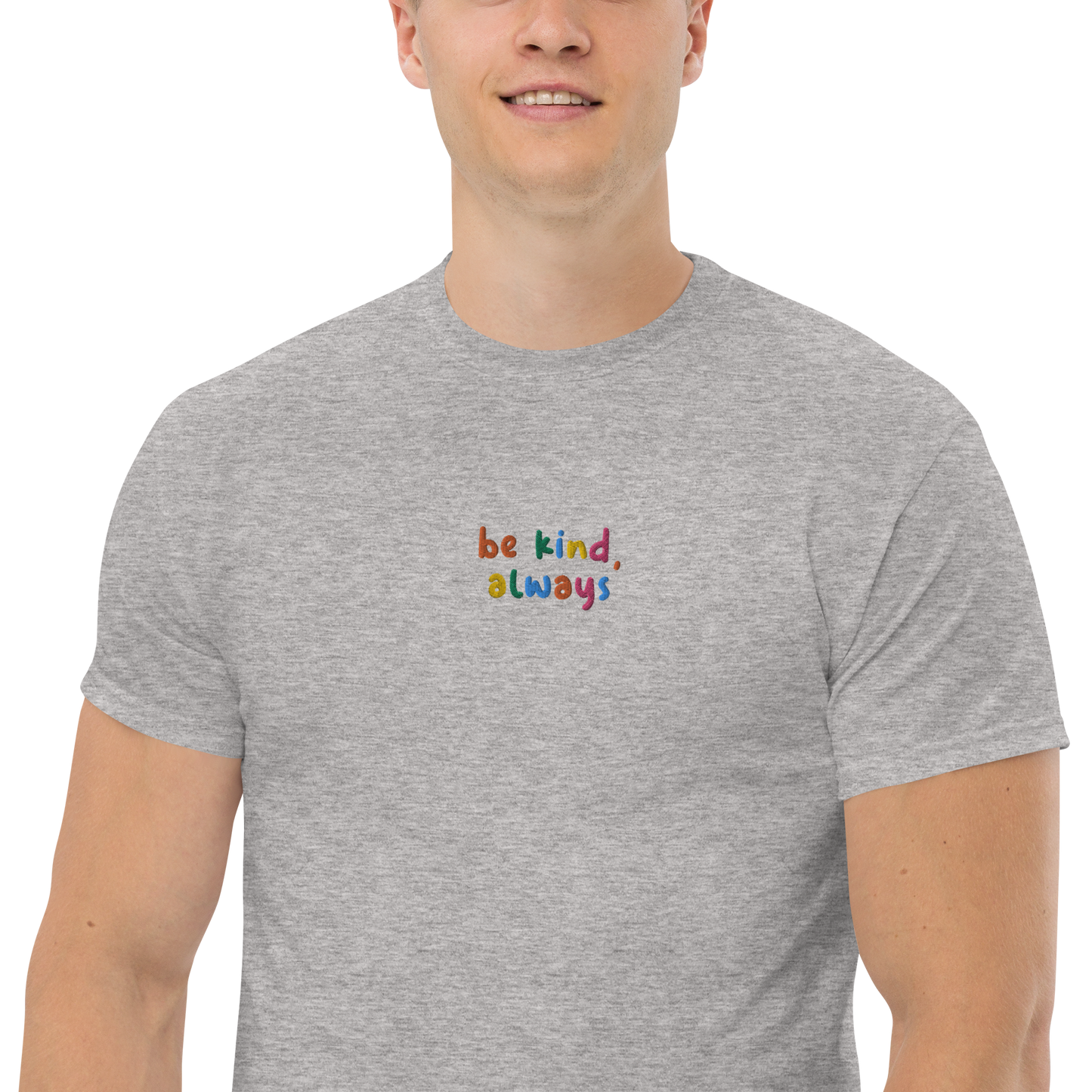 Be Kind Always Embroidered Men's T-Shirt