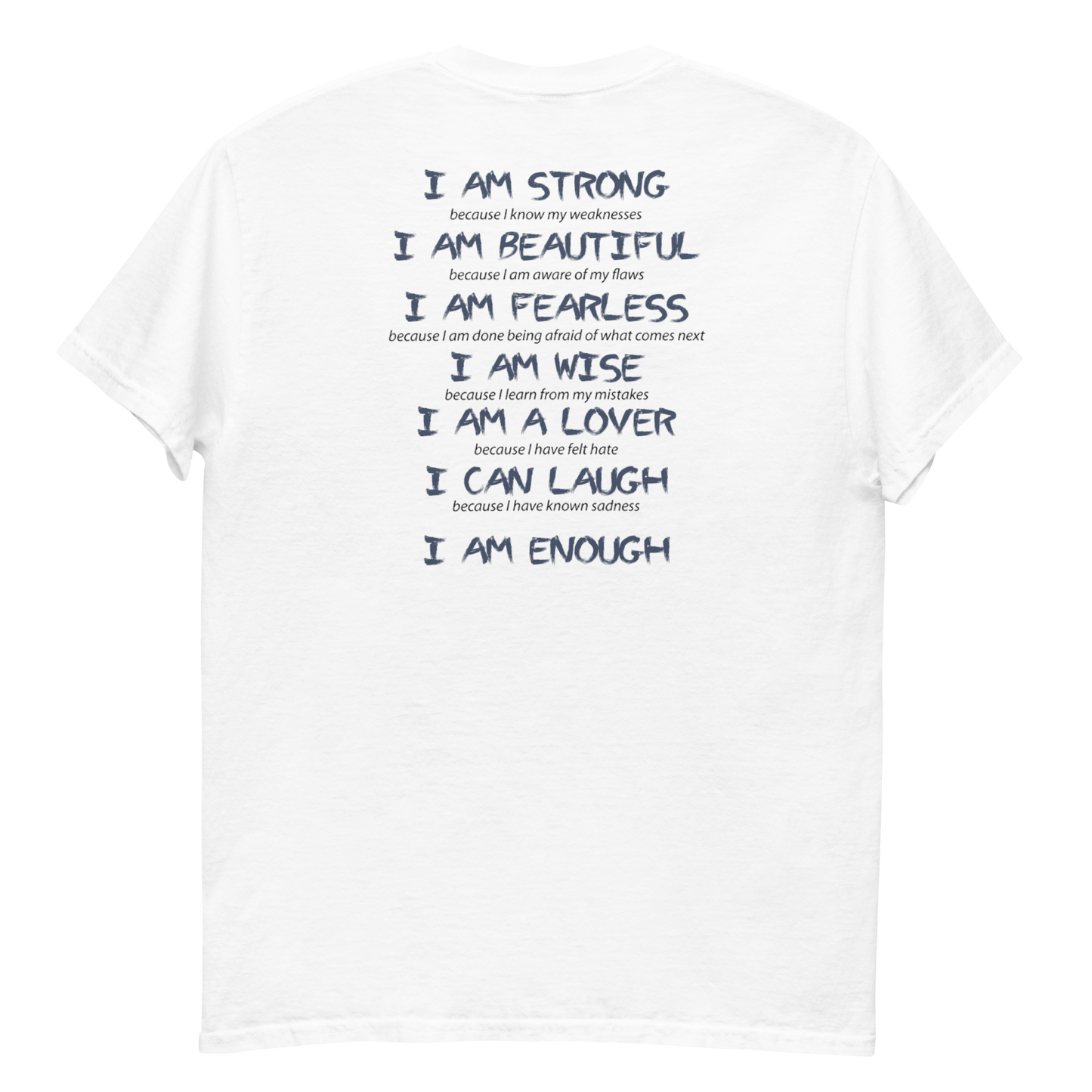 I Am Enough Men's T-Shirt