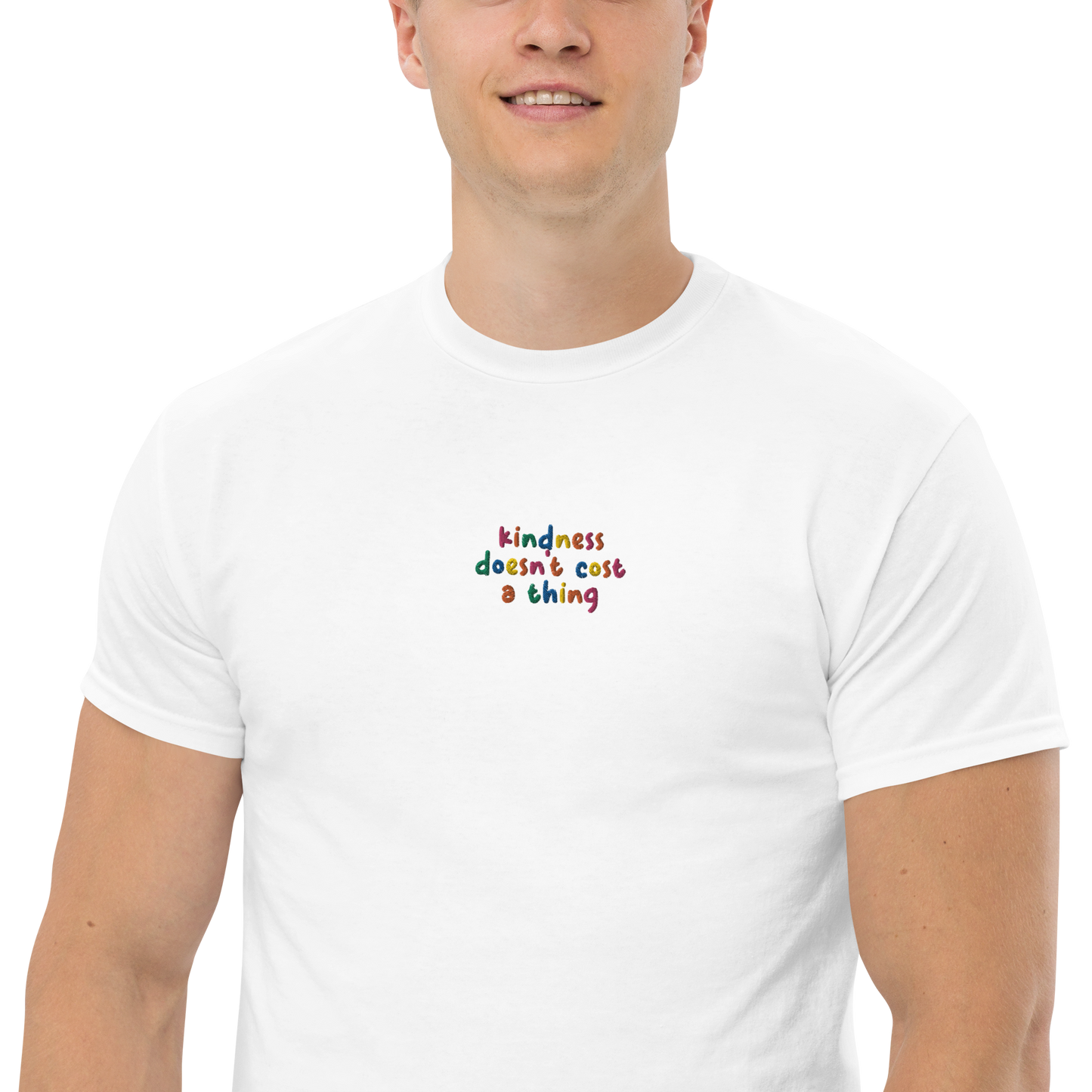 Kindness Doesn't Cost A Thing Embroidered Men's T-Shirt