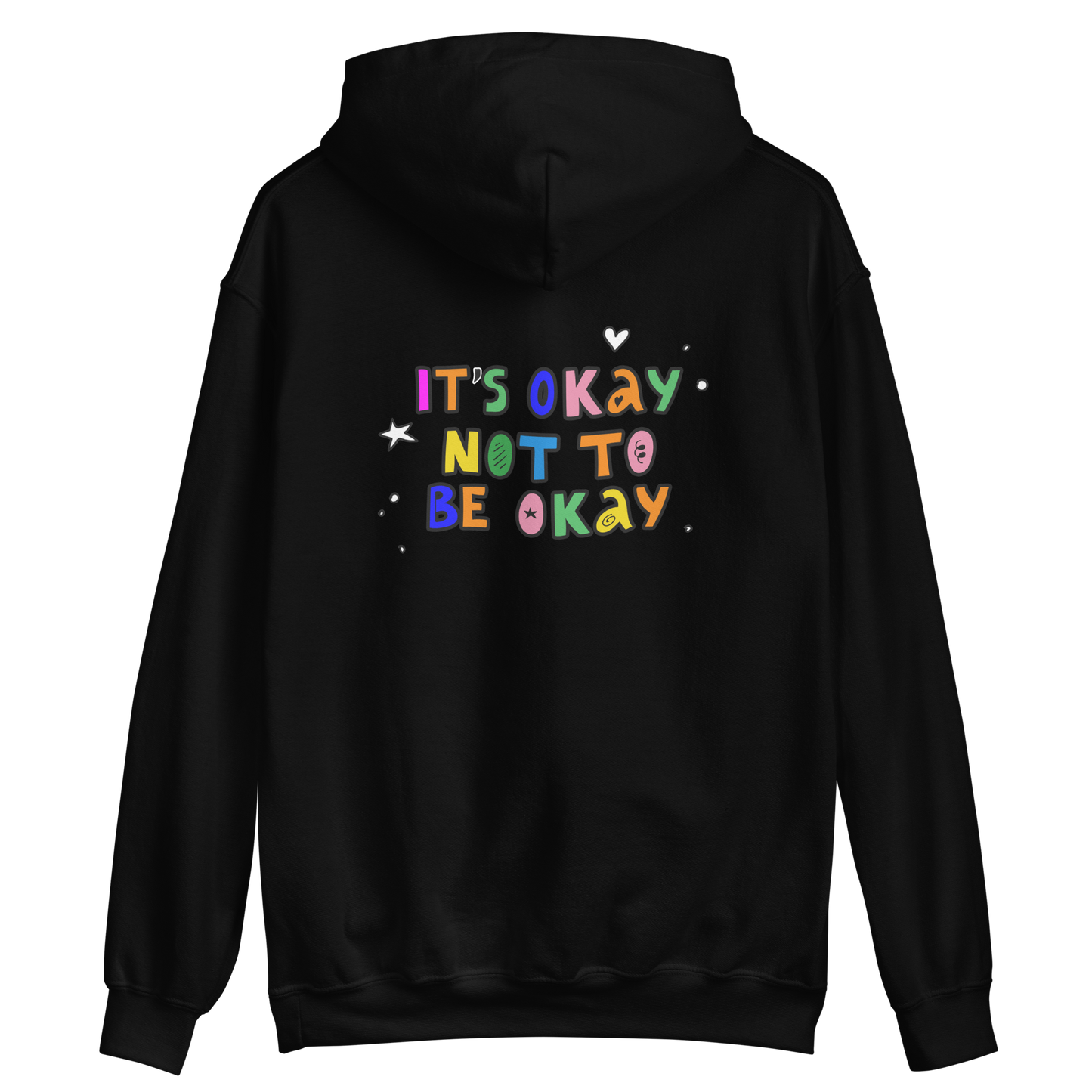 It's Okay Not To Be Okay Hoodie