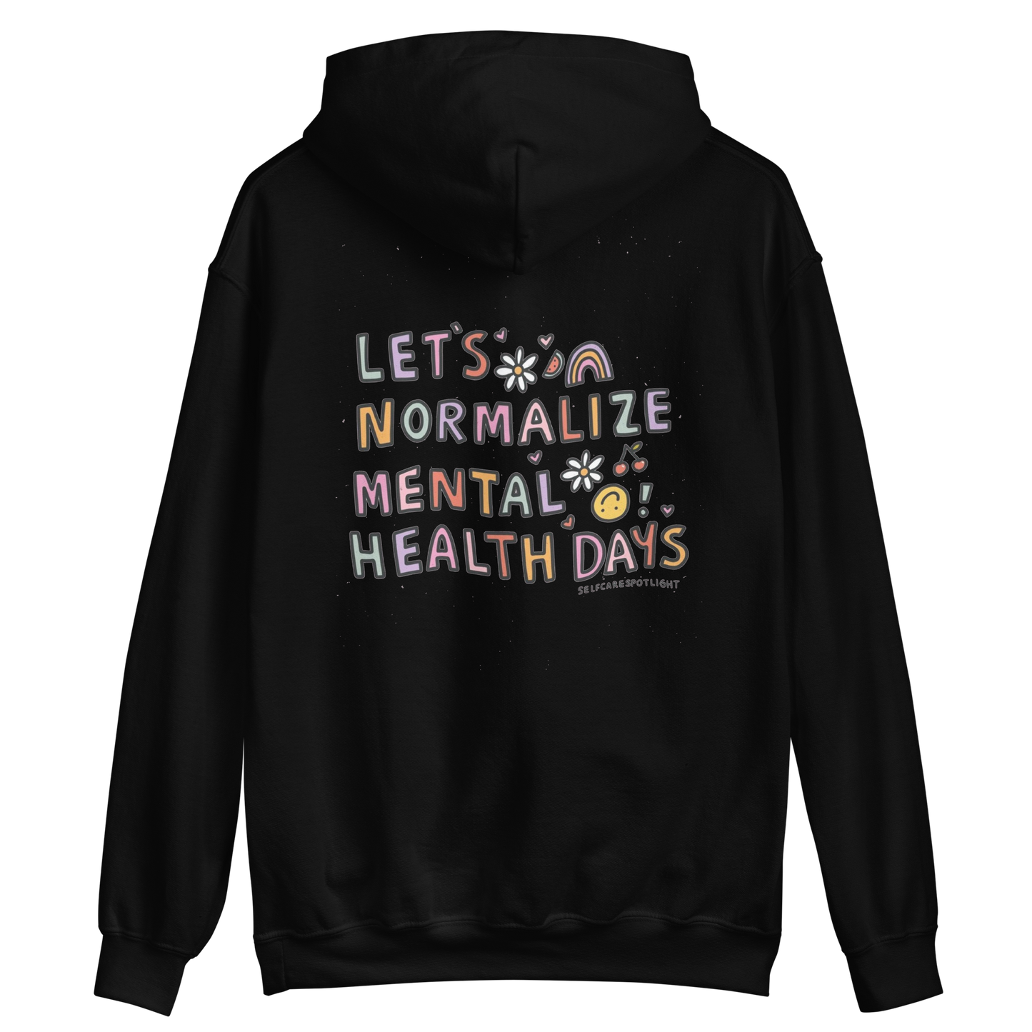 Let's Normalize Mental Health Days Hoodie