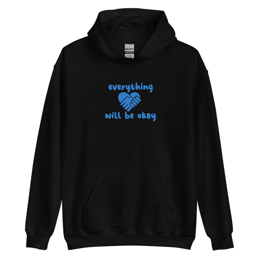 Everything Will Be Okay Embroidered Hoodie