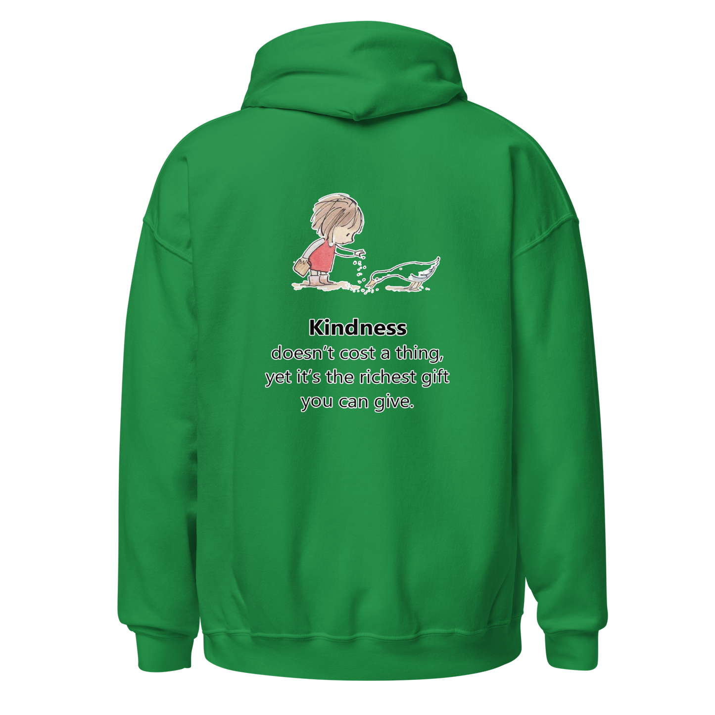 Kindness Doesn't Cost A Thing Hoodie