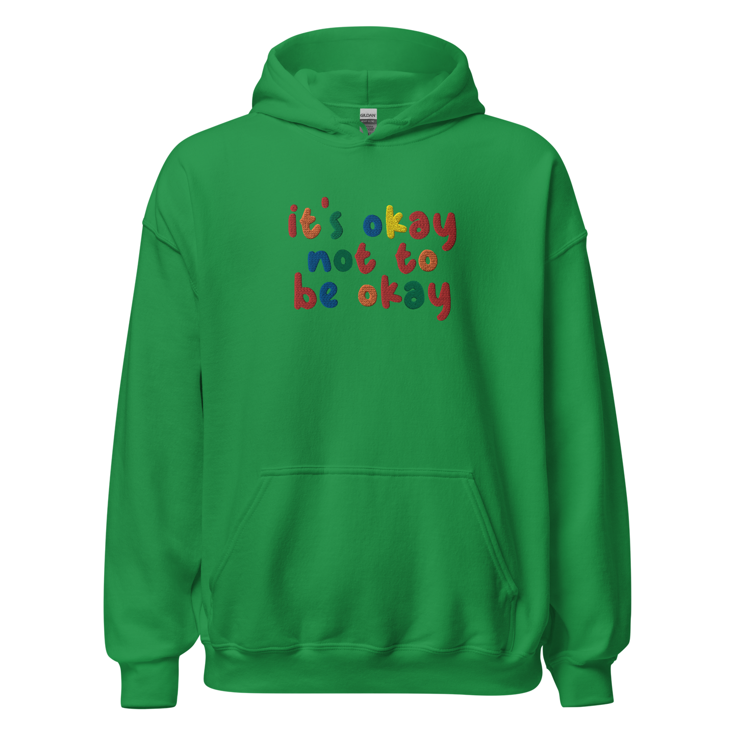 It's Okay Not To Be Okay Embroidered Hoodie