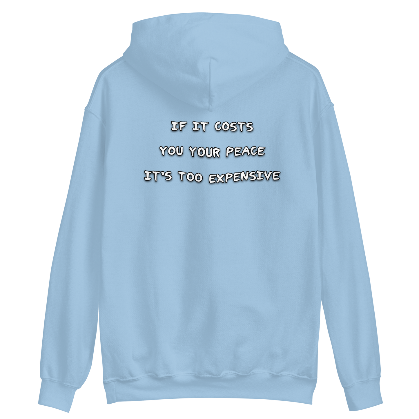 Cost Of Peace Hoodie