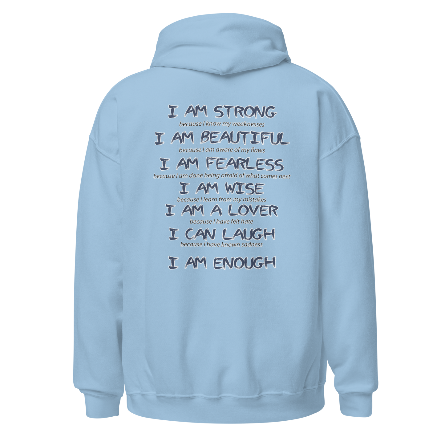 I Am Enough Hoodie