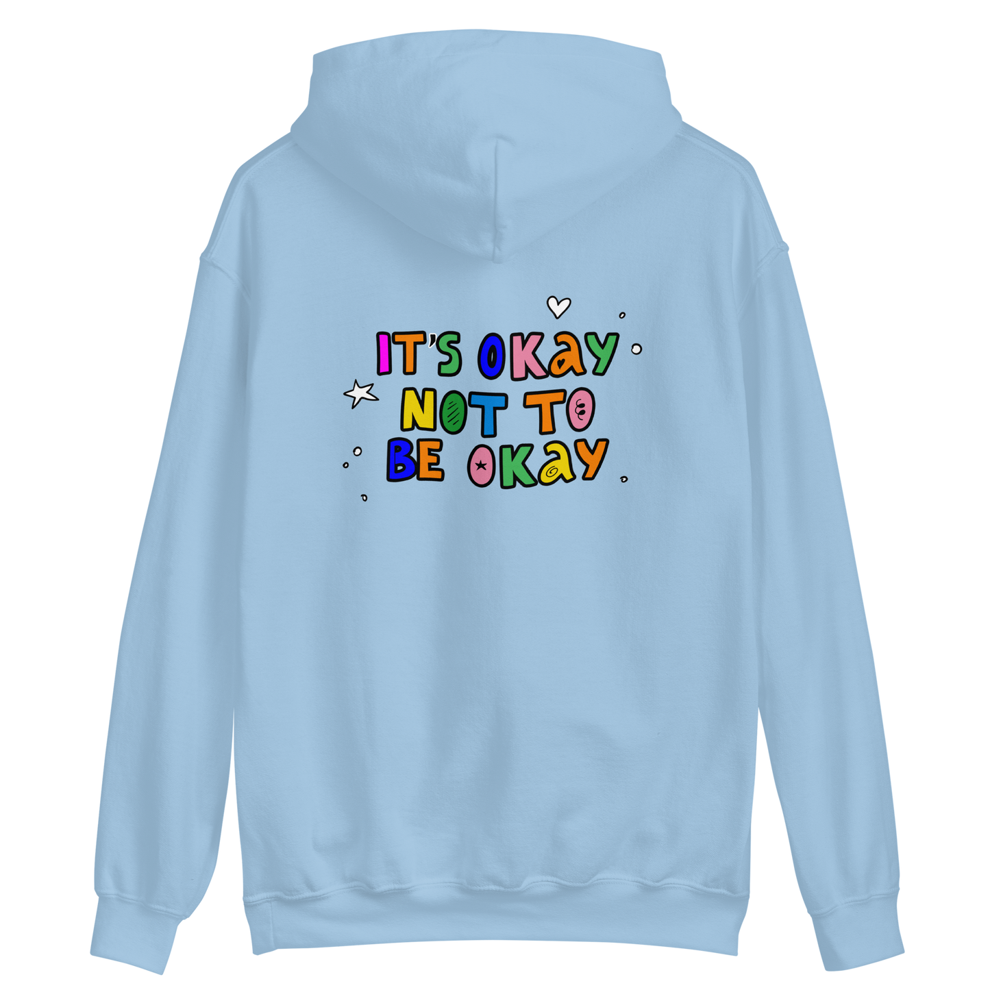 It's Okay Not To Be Okay Hoodie