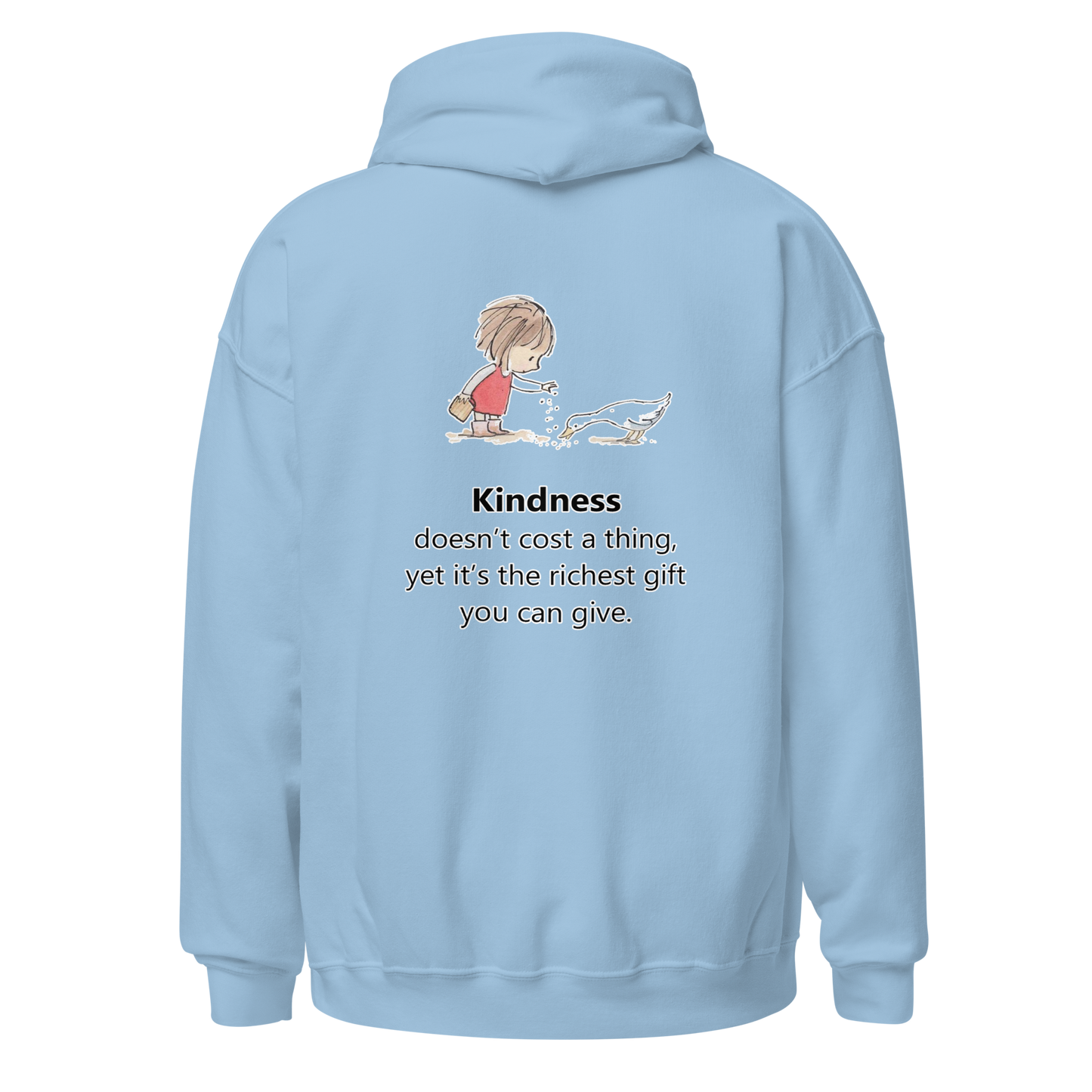 Kindness Doesn't Cost A Thing Hoodie