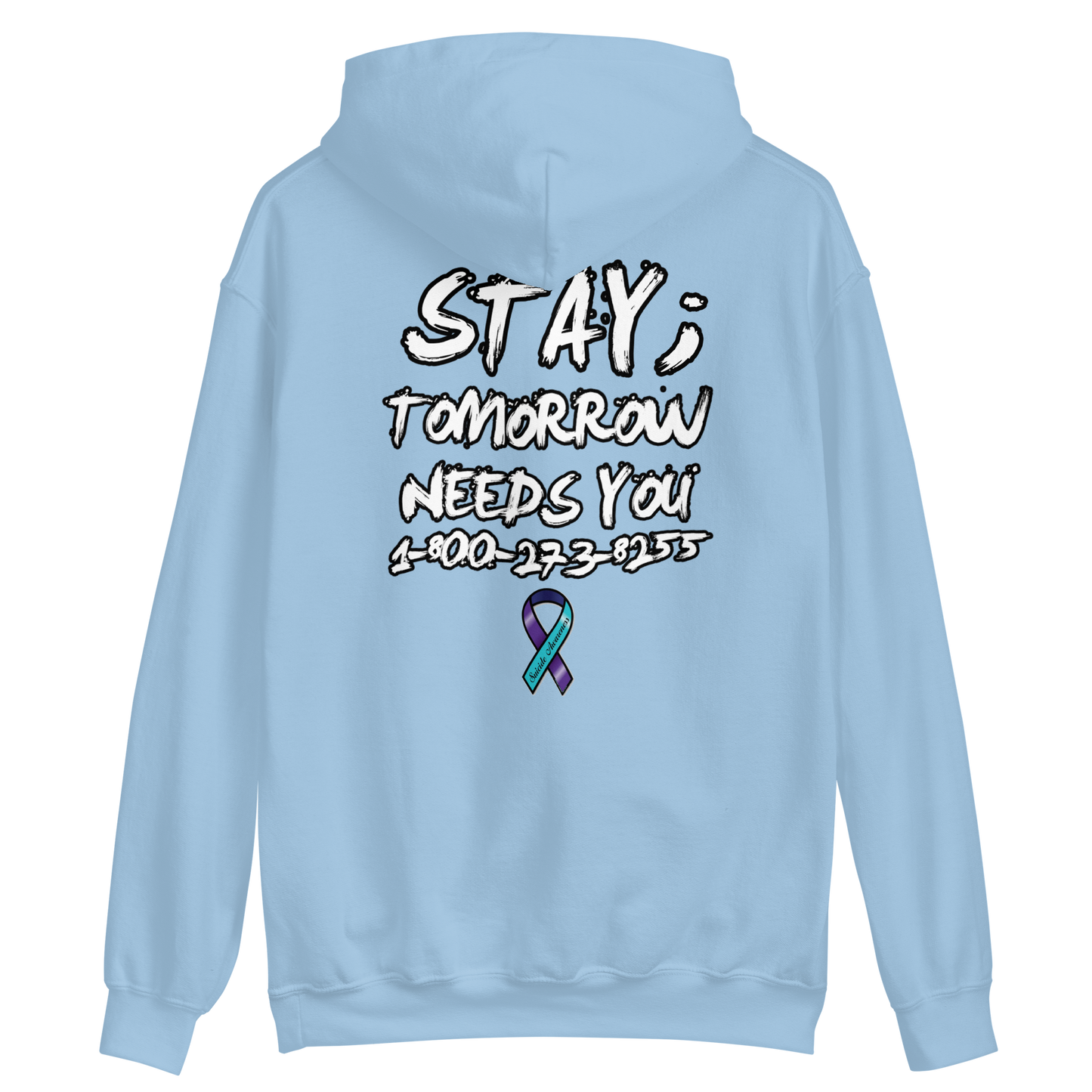 Stay; Tomorrow Needs You Hoodie