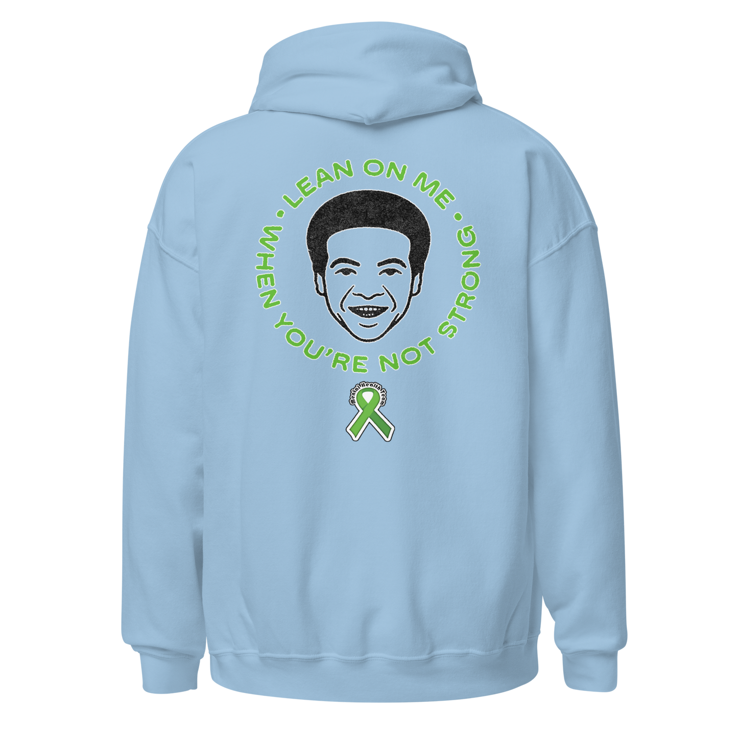 Lean On Me Hoodie