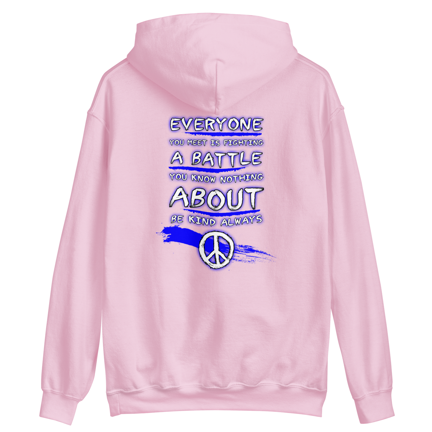 Be Kind, Always -Robin Williams Hoodie