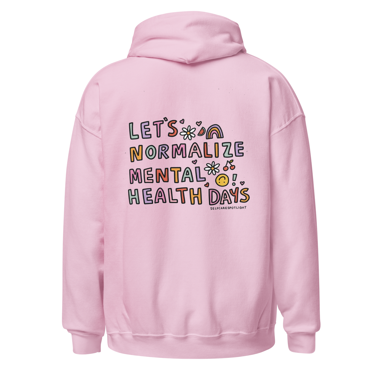 Let's Normalize Mental Health Days Hoodie