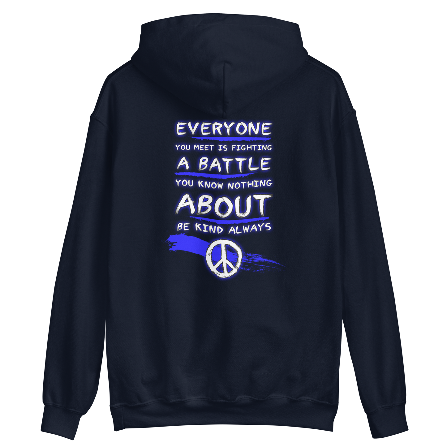 Be Kind, Always -Robin Williams Hoodie