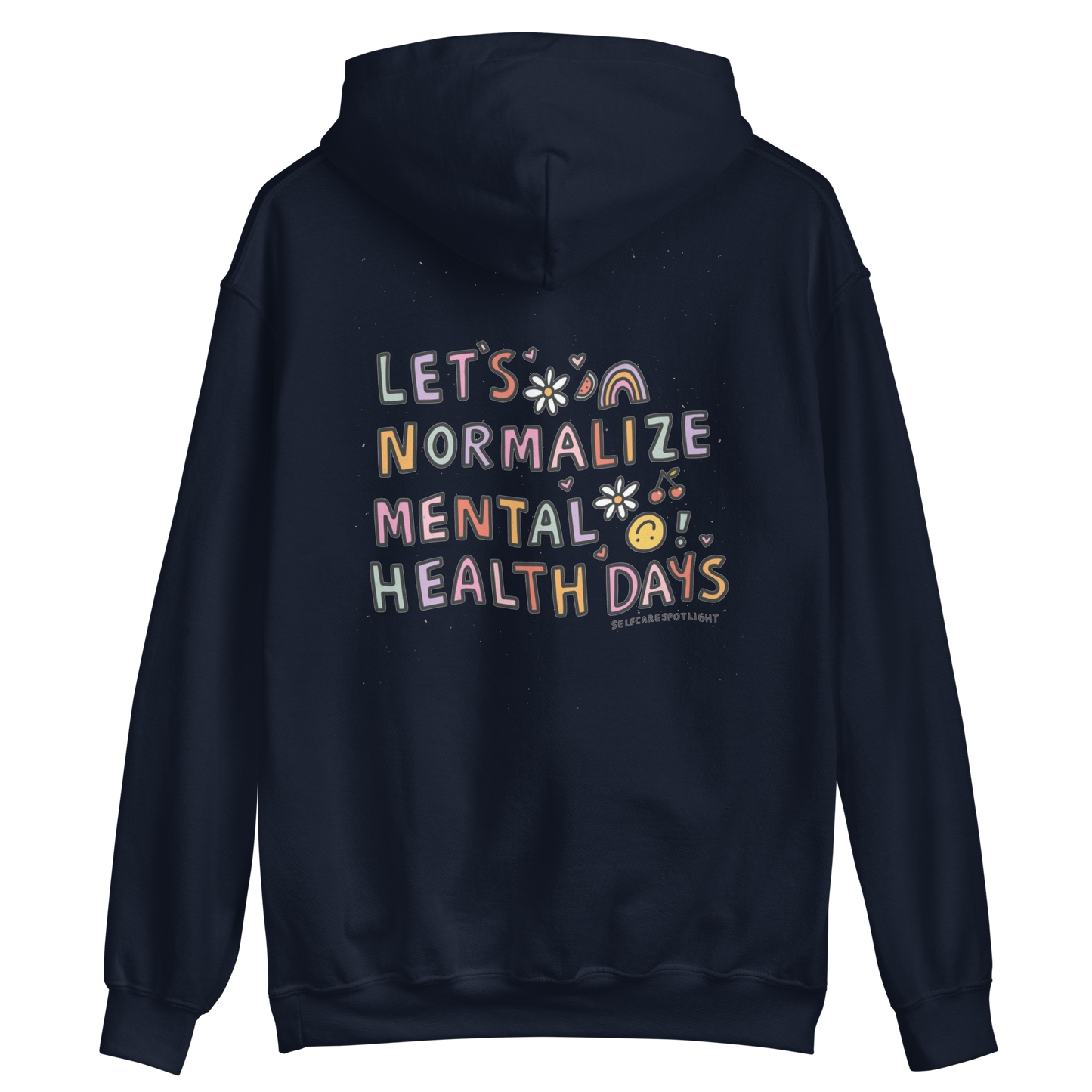 Let's Normalize Mental Health Days Hoodie