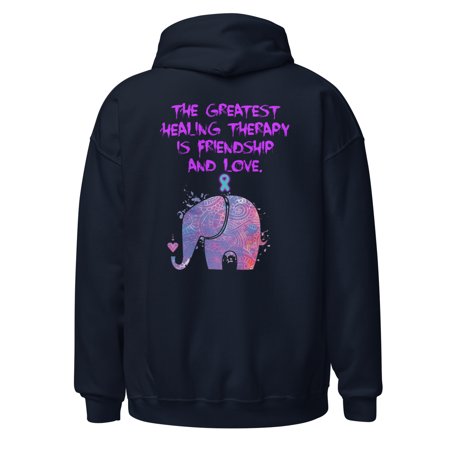 Healing from Friendship and Love - PTSD - Elephant - Hoodie