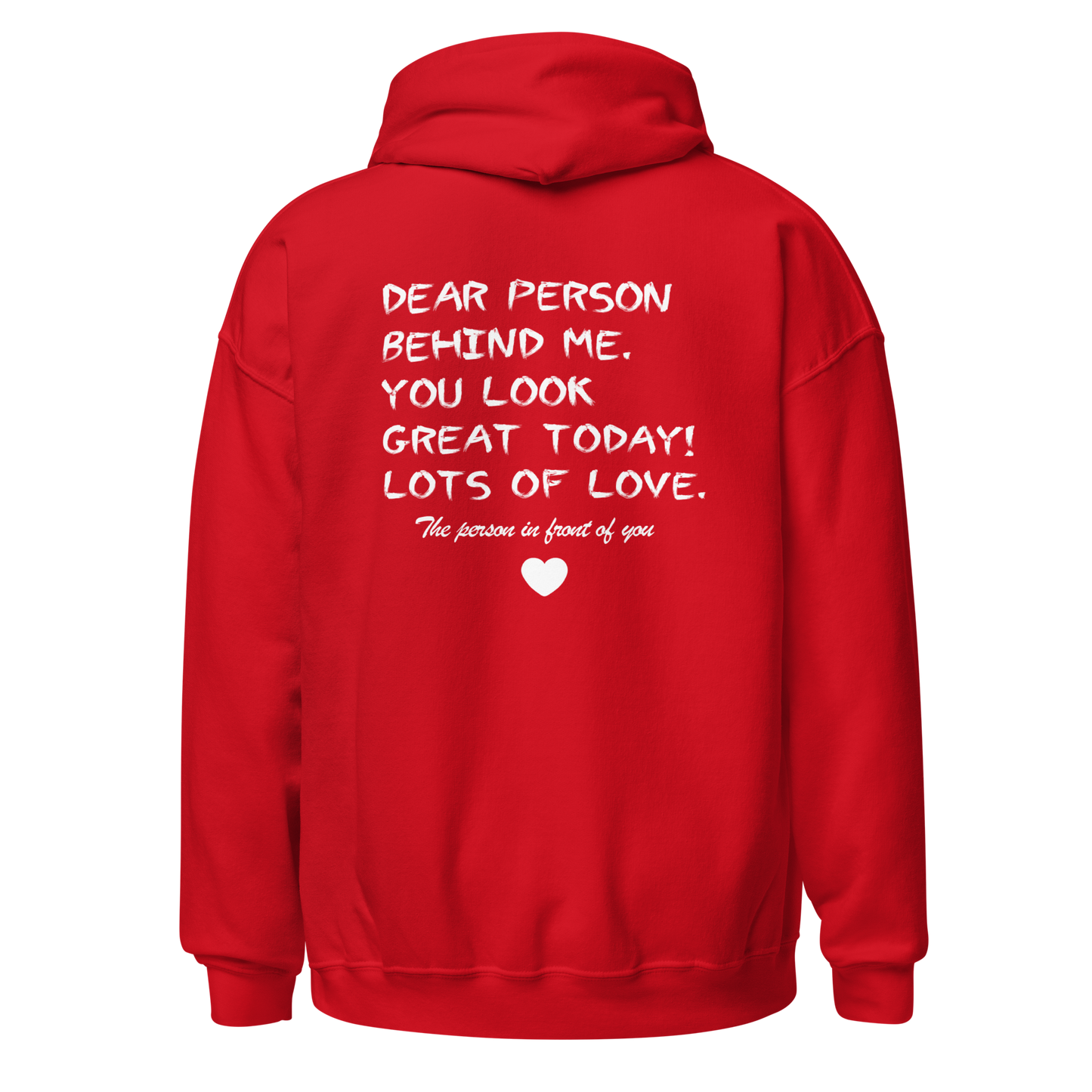 Dear Person Behind Me Hoodie