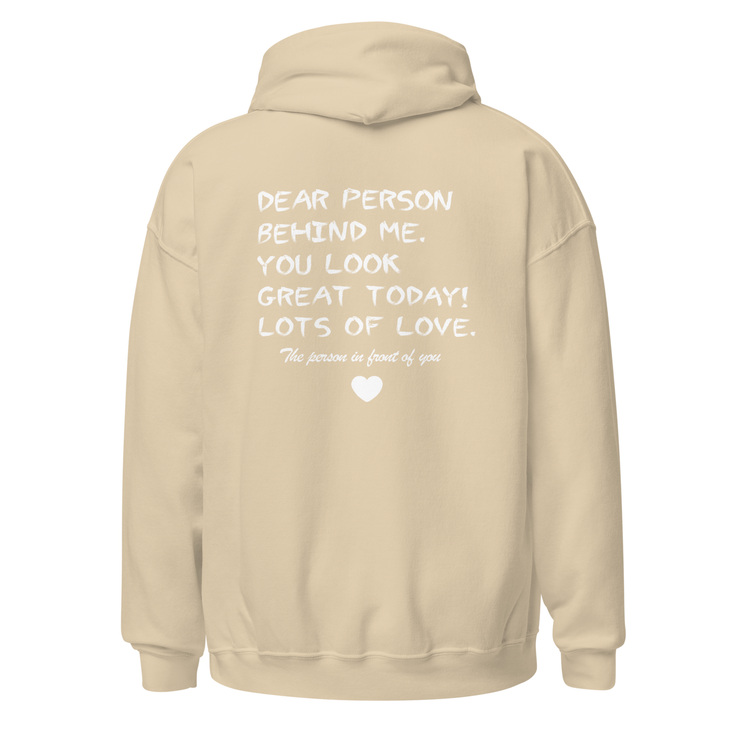 Dear Person Behind Me Hoodie