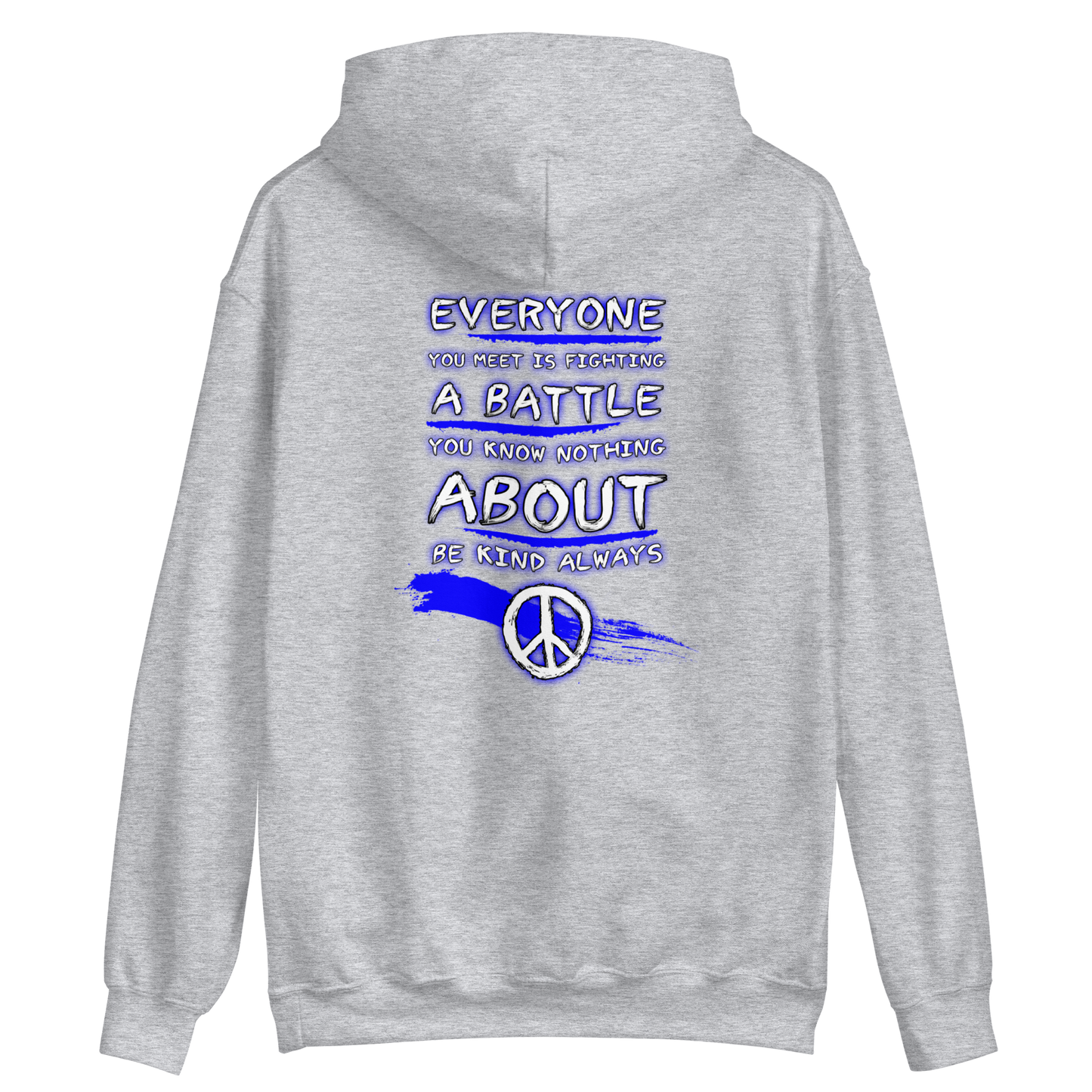 Be Kind, Always -Robin Williams Hoodie