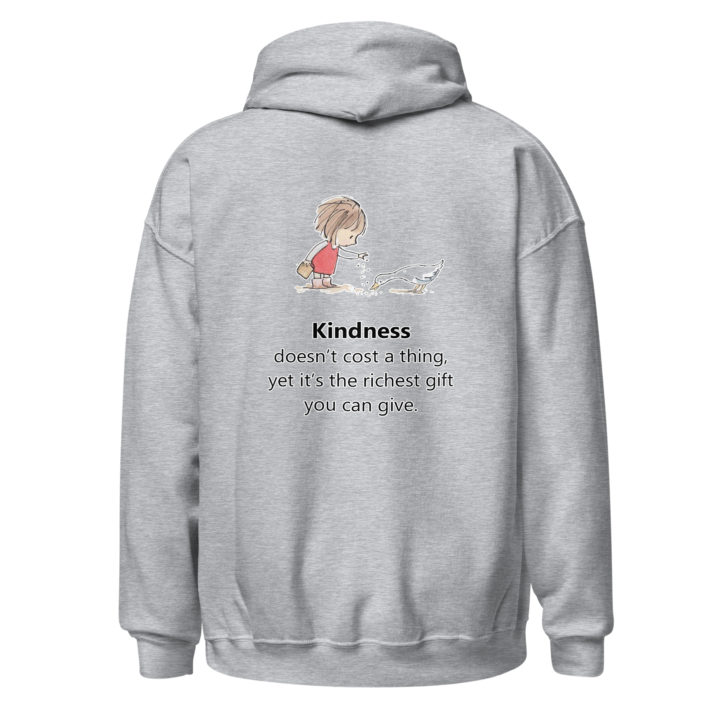 Kindness Doesn't Cost A Thing Hoodie