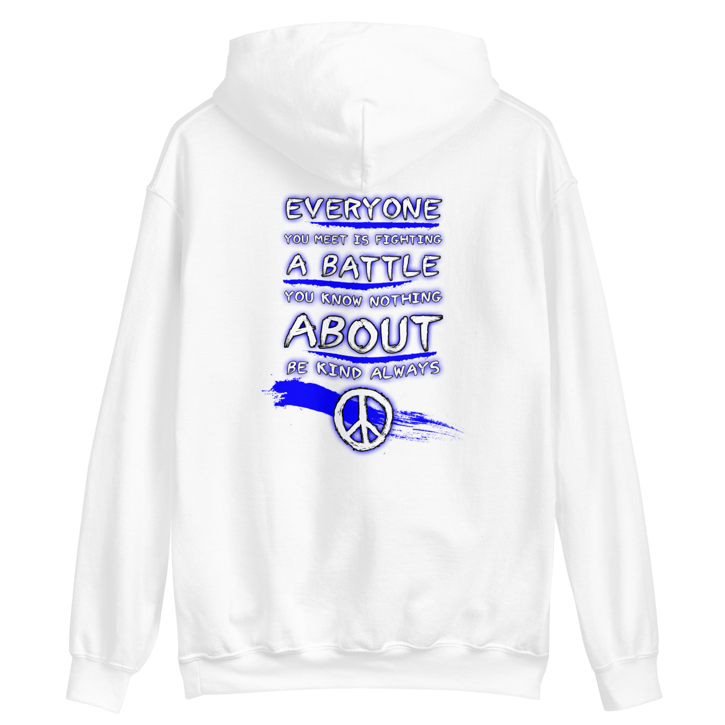 Be Kind, Always -Robin Williams Hoodie