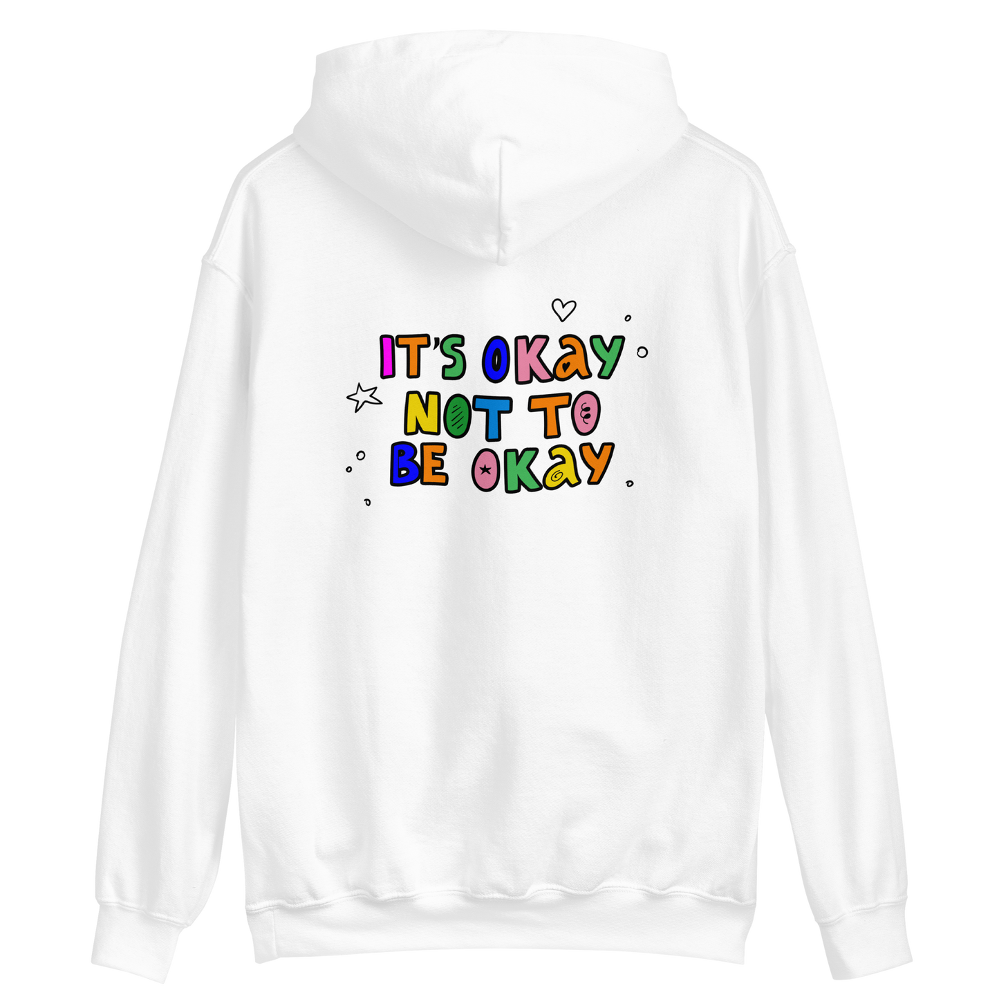 It's Okay Not To Be Okay Hoodie