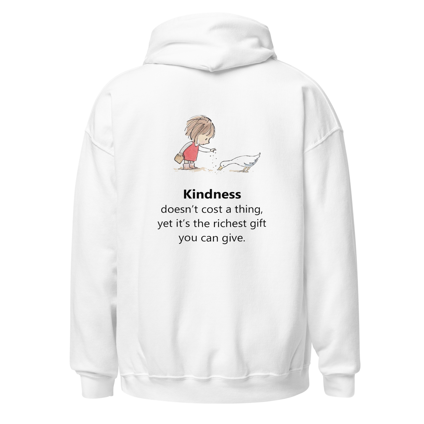 Kindness Doesn't Cost A Thing Hoodie