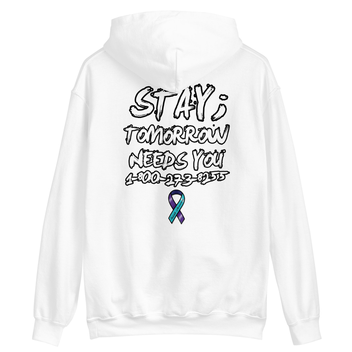 Stay; Tomorrow Needs You Hoodie