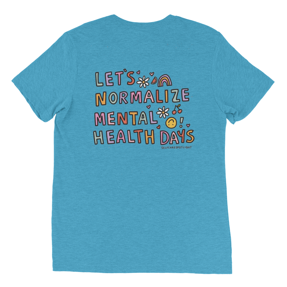 Let's Normalize Mental Health Days Unisex T-Shirt